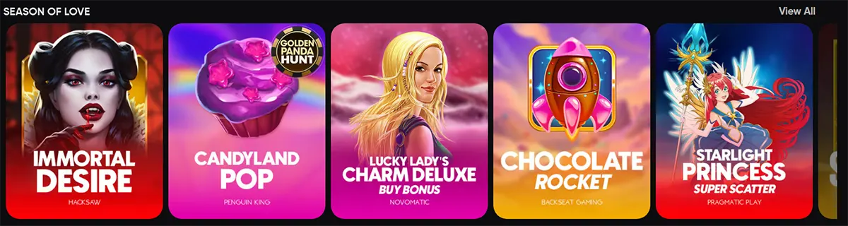“Season of Love” slot carousel showing colourful game tiles: Immortal Desire, Candyland Pop, Lucky Lady’s Charm Deluxe (Buy Bonus), Chocolate Rocket, and Starlight Princess Super Scatter, with a “View All” link.